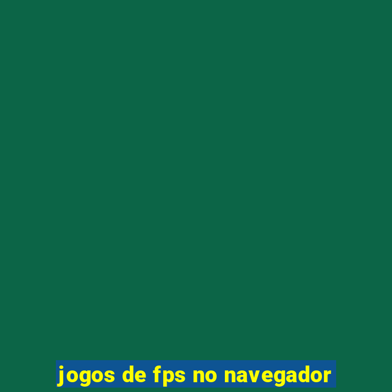 jogos de fps no navegador